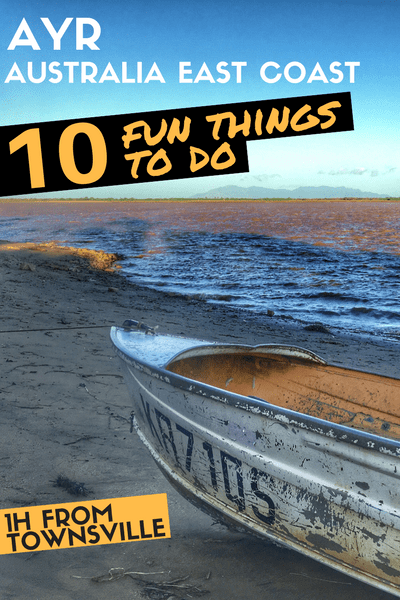 10 Fun Things To Do In Ayr (QLD, Australia) & Alva Beach