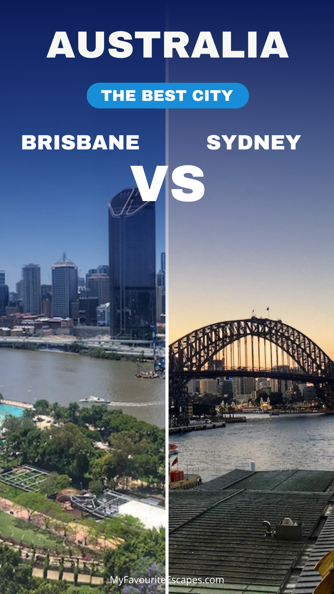 Sydney Vs Brisbane: Which One Is The Best City In Australia?