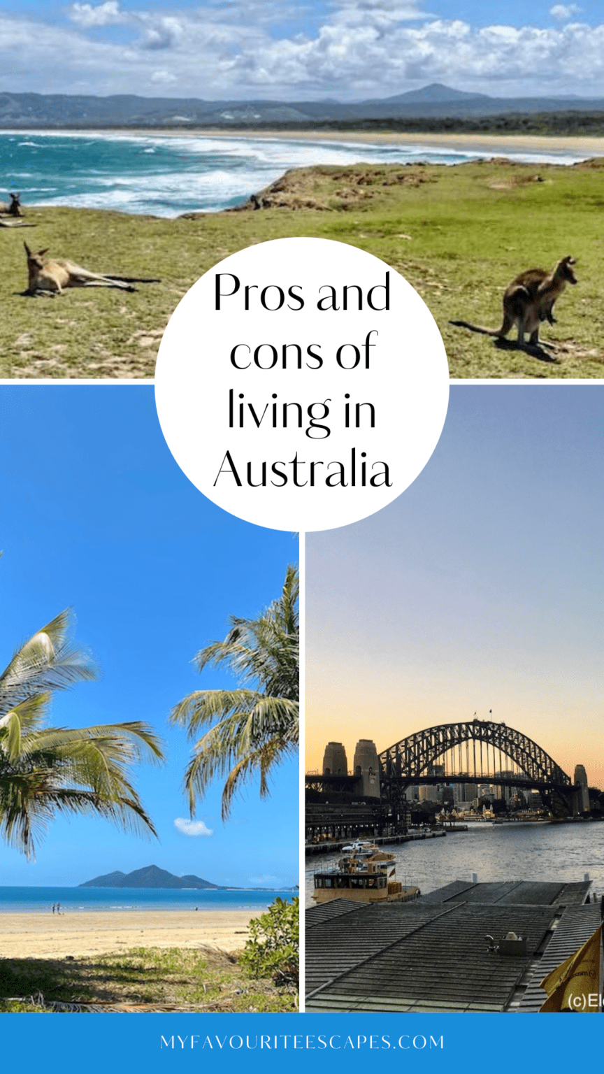 Living In Australia Pros And Cons 40 pros and cons of living in Australia from an expat's perspective